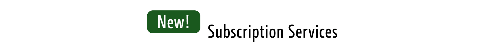 Introducing Subscription Services